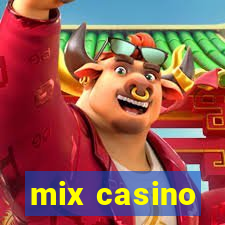 mix casino